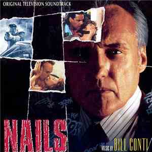 Bill Conti - Nails (Original Television Soundtrack)