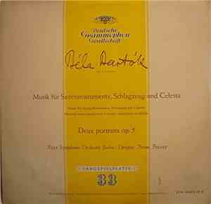 Béla Bartók - RIAS Symphonie-Orchester Berlin, Ferenc Fricsay - Musik Für Saiteninstrumente, Schlagzeug Und Celesta · Deux Portraits Op. 5