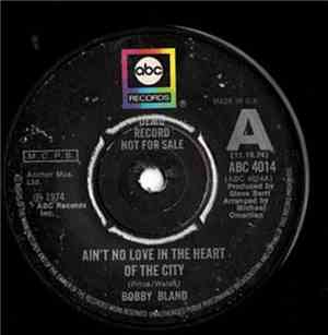 Bobby Bland - Ain't No Love In The Heart Of The City