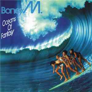 Boney M. - Oceans Of Fantasy