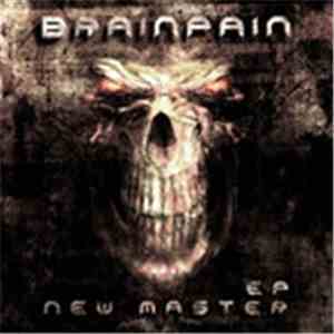 Brainpain - New Master EP