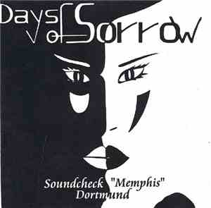 Days Of Sorrow - Soundcheck 