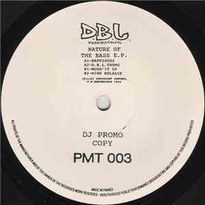 D.B.L. Productions - Nature Of The Bass E.P.