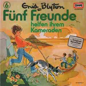 Enid Blyton - Fünf Freunde Helfen Ihrem Kameraden