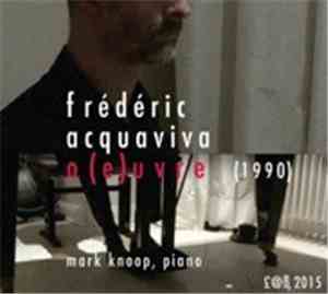 Frédéric Acquaviva - O(e)uvre