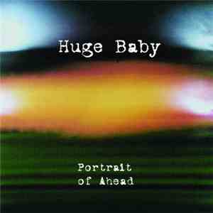 Huge Baby - Portrait Of Ahead
