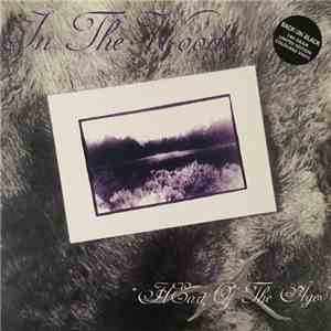 In The Woods... - Heart Of The Ages