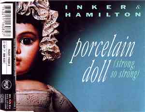 Inker & Hamilton - Porcelain Doll (Strong, So Strong)