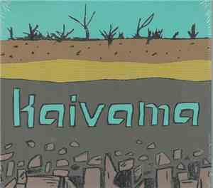 Kaivama - Kaivama