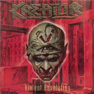 Kreator - Violent Revolution