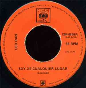 Leo Dan - Soy De Cualquier Lugar / Es Algo Extraño El Amor