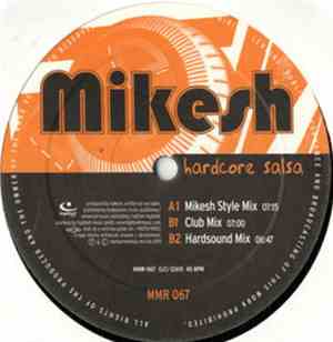 Mikesh - Hardcore Salsa