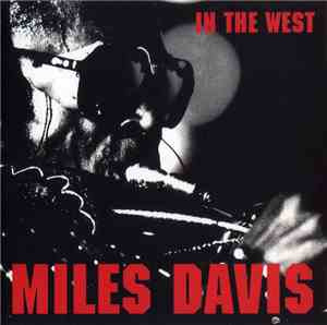 Miles Davis - In The West