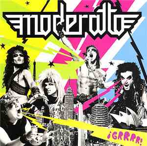 Moderatto - ¡Grrrr!