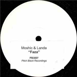 Moshic & Landa - Faza
