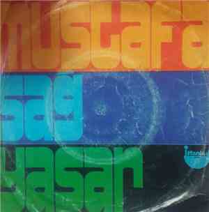 Mustafa Sağyaşar - Kalmadı Sabrım / Yalancı Dünya