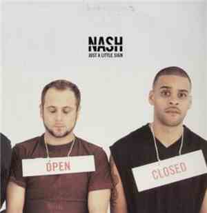 Nash - Just A Little Sign