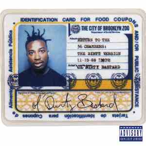 Ol' Dirty Bastard - Return To The 36 Chambers: The Dirty Version