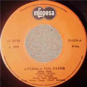 Orquesta Sangre Latina - Ayudala Por Favor / Amada Ven