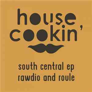 Rawdio And Roule  - South Central EP