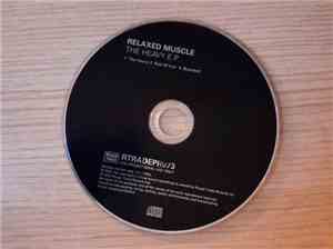 Relaxed Muscle - The Heavy E.P.