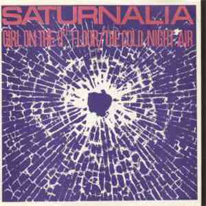 Saturnalia  - Girl On The 8th Floor / The Cold Night Air