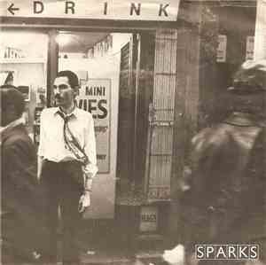 Sparks - Never Turn Your Back On Mother Earth
