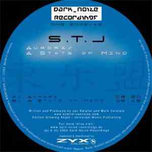 S.T.J. - Aurora / A State Of Mind