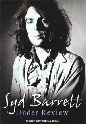 Syd Barrett -  Under Review