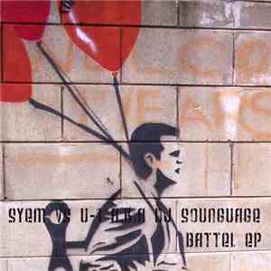 Syem, U-1 a.k.a DJ Sounguage - Battle ep