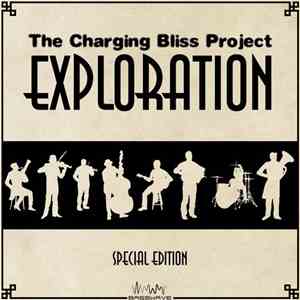 The Charging Bliss Project - Exploration