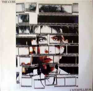 The Cure - Caterpillar 84