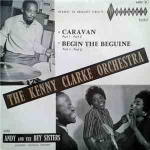 The Kenny Clarke Orchestra - Caravan / Begin The Beguine