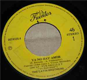 The Latin Brothers - Ya No Hay Amor