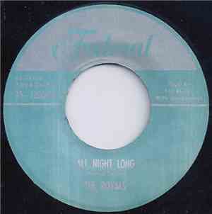 The Royals  - All Night Long / Every Beat Of My Heart