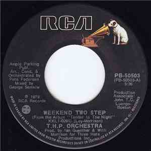 T.H.P. Orchestra - Weekend Two Step