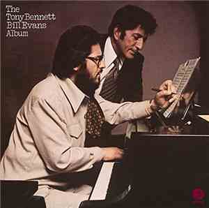 Tony Bennett / Bill Evans - The Tony Bennett Bill Evans Album