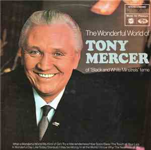 Tony Mercer - The Wonderful World Of Tony Mercer