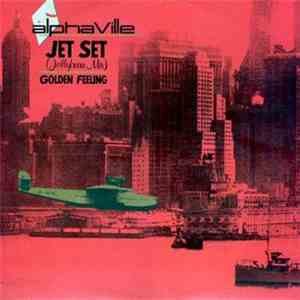 Alphaville - Jet Set (Jellybean Mix)