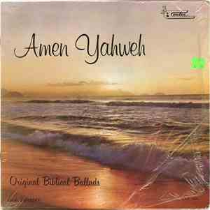 Amen Yahweh - Original Biblical Ballads