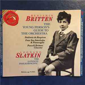 Benjamin Britten, Henry Purcell, Leonard Slatkin, The London Philharmonic Orchestra - The young person's guide to the orchestra