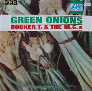 Booker T. & The M.G.s - Green Onions