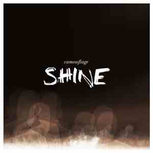 Camouflage - Shine