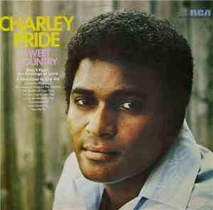 Charley Pride - Sweet Country