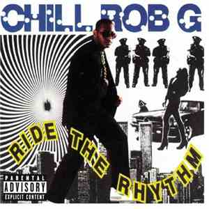 Chill Rob G - The Power