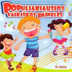 Domantas Gružas, Emilė Ribokaitė - Populiariausios Vaikiškos Dainelės (3 Dalis)