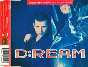 D:Ream - The Power (Of All The Love In The World)