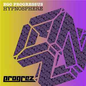 Ego Progressus - Hypnosphere
