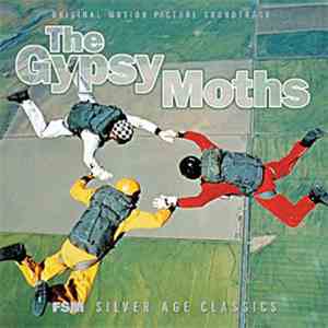 Elmer Bernstein - The Gypsy Moths