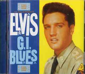 Elvis Presley - G. I. Blues